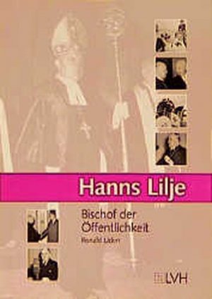 gebrauchtes Buch – Ronald Uden – Hanns Lilje. Bischof der Öffentlichkeit.