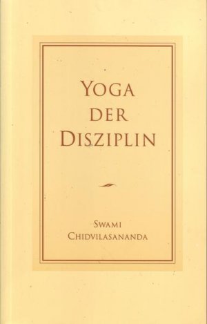 Yoga der Disziplin