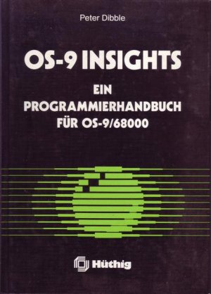 OS-9 Insights ein Programmierhandbuch für OS-9/68000