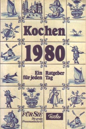 gebrauchtes Buch – Fissler GmbH – Kochen 1980