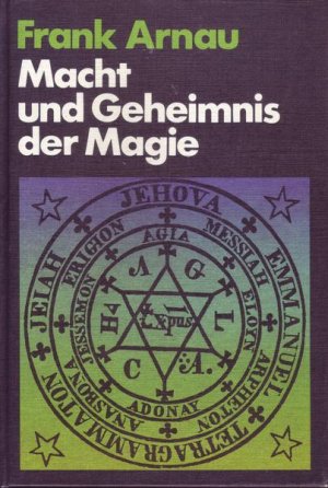 Macht und Geheimnis der Magie