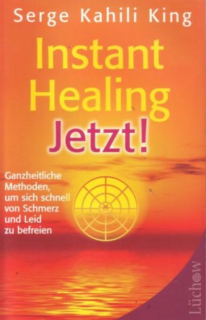 Instant Healing Jetzt!