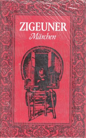 gebrauchtes Buch – unbekannt – Zigeuner Märchen