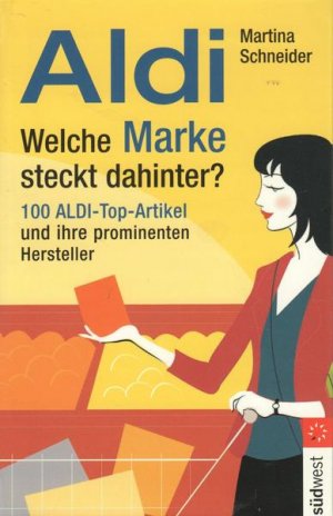 Aldi Weiche Marke steckt dahinter?