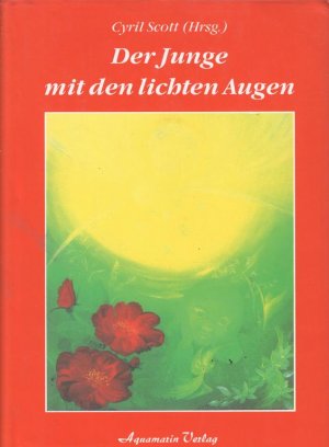 Der Junge mit den lichten Augen