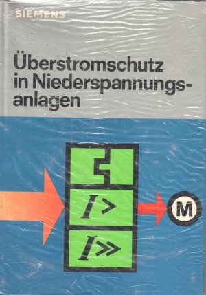 Überstromschutz in Niederspannungsanlagen