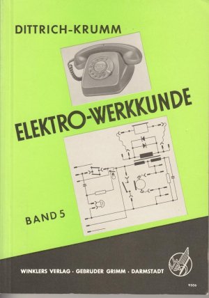 Elektro-Werkkunde Band 5