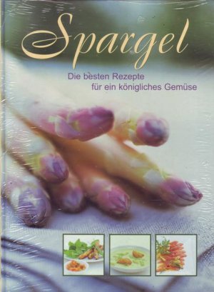 gebrauchtes Buch – Jens Piotraschke – Spargel Die besten Rezepte für ein königliches Gemüse