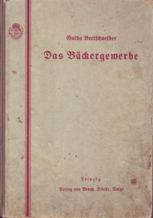 Das Bäckergewerbe