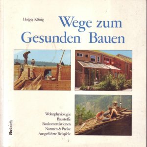 Wege zum Gesunden Bauen