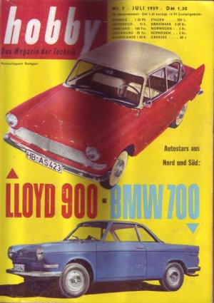 Hobby Nr. 7 Juli 1959 Lloyd 900 - BMW 700