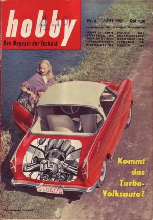 Hobby Kommt das Turbo- Volksauto ? Juni 1957 Nr.6