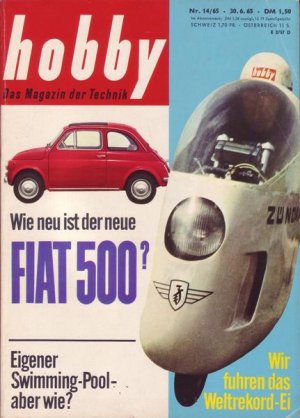 Hobby Wie neu ist der neue Fiat 500 ? Nr. 14/1965 30.06.1965