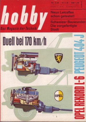 Hobby Duell bei 170 km/h Opel Rekord L- 6Peugeot 4004 J Nr. 6/1965 10.03.1965