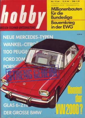 Hobby Kommt der VW 2000 ? Nr. 17/1964 12.08.1964