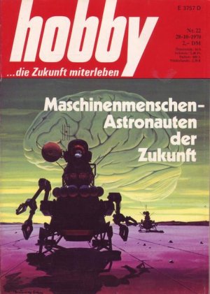 Hobby Nr.2228-10-1970 - Maschinenmenschen - Astronauten der Zukunft