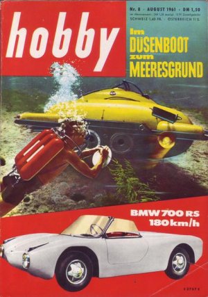 Hobby Im Düsenboot zum Meeresgrund Nr. 8/1961 08.1961