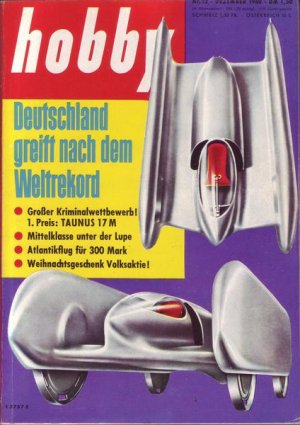 Hobby Deutschland greift nach dem Weltrekord Nr. 12/1960 12.1960