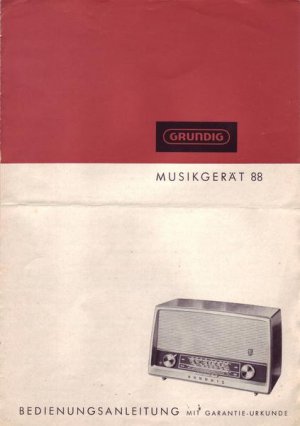 Grundig Musikgerät 88 Bedienungsanleitung