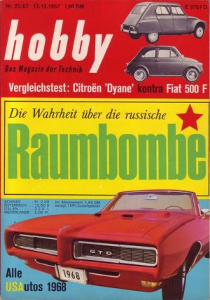 Hobby Nr. 25/1967 13.12.1967 Die Wahrheit über die russische Raumbombe