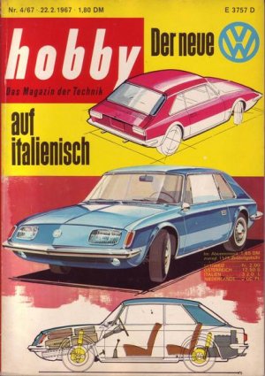 Hobby Nr. 04/1967 22.02.1967 Der neue VW auf italienisch