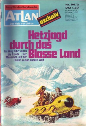 Atlan Nr. 096/3 exclusiv Hetzjagd durch das Blasse Land