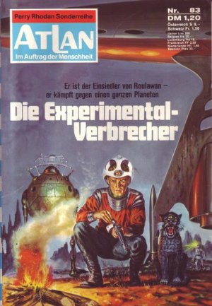 Atlan Nr. 083 Die Experimental-Verbrecher