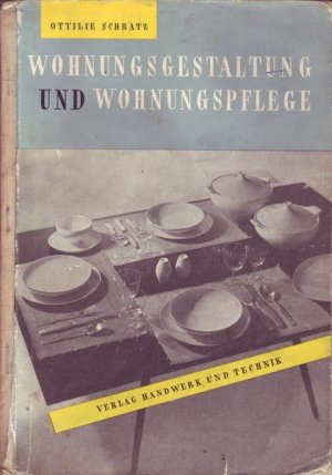 Wohnungsgestaltung und Wohnungspflege