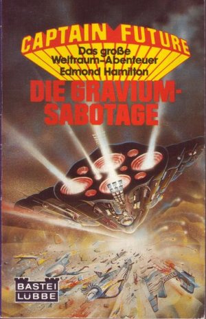 Captain Future Die Gravium-Sabotage