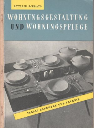 Wohnungsgestaltung und Wohnungspflege