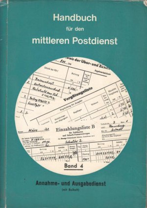 Handbuch für den mittleren Postdienst Band 4