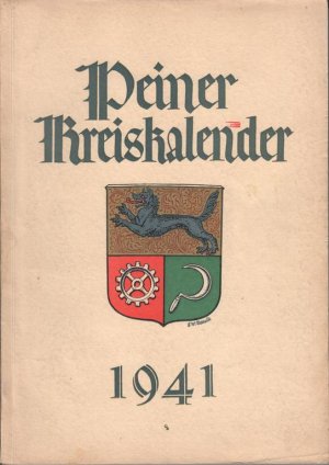 Peiner Kreiskalender 1941