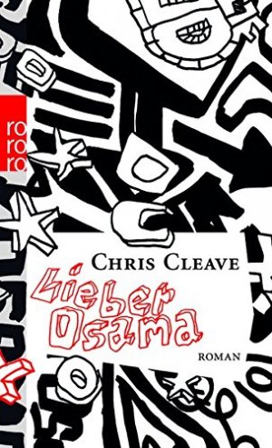 gebrauchtes Buch – Chris Cleave – Lieber Osama