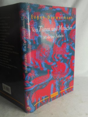 gebrauchtes Buch – Eugen Drewermann – Von Tieren und Menschen   >>Moderne Fabeln<<   ungelesen!!