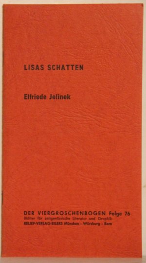 Lisas Schatten. (Der Viergroschenbogen, Folge 76).