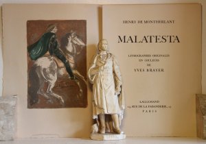 antiquarisches Buch – Montherlant, Henry de – Malatesta. Lithographies originales en couleur de Yves Brayer.