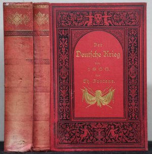 Der deutsche Krieg von 1866. 2 Bände: 1. Der Feldzug in Böhmen und Mähren. - 2. Der Feldzug in West- und Mitteldeutschland; mit Anhang: Die Denkmäler.