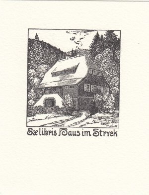 Ex libris Haus im Stryck. Das Haus.