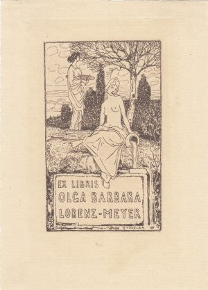 Ex Libris Olga Barbara Lorenz-Meyer. Weiblicher Halbakt mit Krug und Stehende mit Palette.