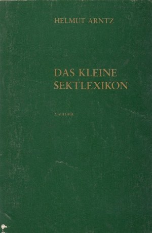 gebrauchtes Buch – Helmut Arntz – Das kleine Sektlexikon