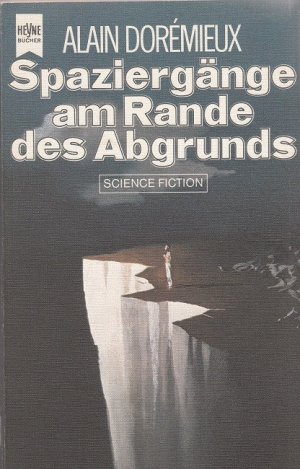 Alain Dorémieux - Spaziergänge am Rande des Abgrunds. Phantastische Erzählungen