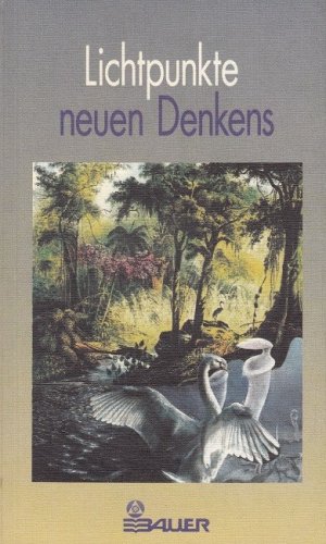 gebrauchtes Buch – Lichtpunkte neuen Denkens