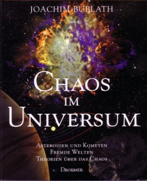 gebrauchtes Buch – Joachim Bublath – Chaos im Universum - Asteroiden und Kometen