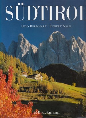 Südtirol / Bruckmanns Länderporträts