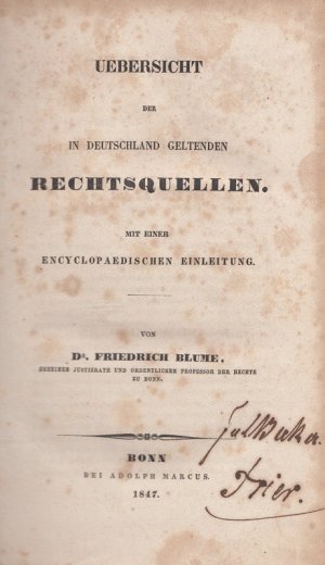 Übersicht der in Deutschland geltenden Rechtsquellen. Mit einer encyclopaedischen Einleitung