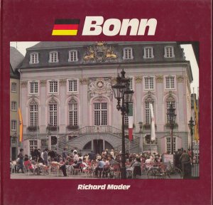 gebrauchtes Buch – Richard Mader – Bonn [Übers. Engl.: Michael Meadows ; Franz.: Danielle Olschewski]