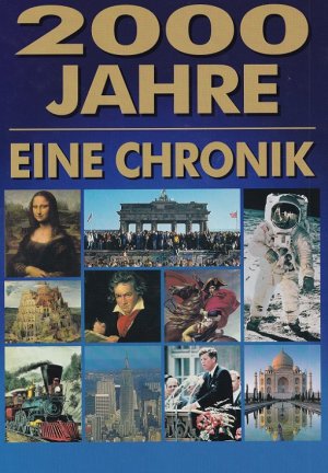 gebrauchtes Buch – 2000 Jahre : Eine Chronik