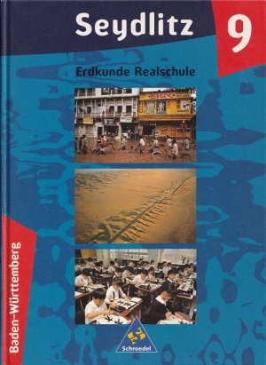 gebrauchtes Buch – Andreas Langbein – Seydlitz Erdkunde für Realschulen in Baden-Württemberg - Schülerband Klasse 9