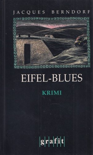 gebrauchtes Buch – Jacques Berndorf – Eifel-Blues : Kriminalroman.