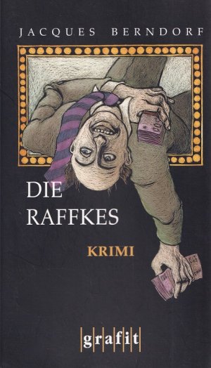 gebrauchtes Buch – Jacques Berndorf – Die Raffkes